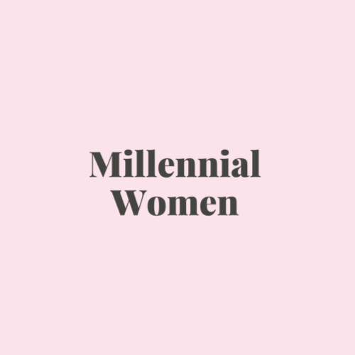 Millenial Women